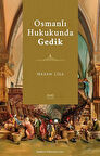 Osmanlı Hukukunda Gedik / Nazan Lila
