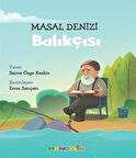 Masal Denizi Balıkçısı / Saime Özge Keskin