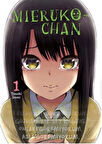 Mieruko-chan Cilt 1 / İzumi Tomoki