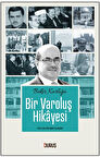 Bir Varoluş Hikayesi