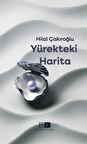 Yürekteki Harita / Hilal Çakıroğlu