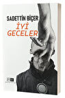 İyi Geceler / Sadettin Biçer