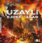 Uzaylı Ejderhalar / Nihat Gökmen