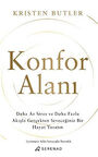 Konfor Alanı / Kristen Butler