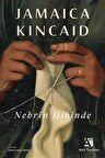 Nehrin Dibinde / Jamaica Kincaid