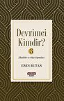 Devrimci Kimdir 3 - İbadetler ve Olası Sapmalar
