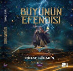 Büyünün Efendisi / Nihat Gökmen