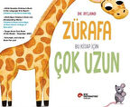 Zürafa Bu Kitap İçin Çok Uzun / Dk Ryland