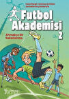 Futbol Akademisi 2 / Ahmakça Bir Sakatlanma / Andreas Schlüter
