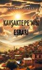 Kavşaktepe'nin Esrarı / Mehmet Yatçi