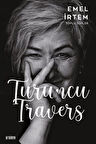 Turuncu Travers / Emel İrtem