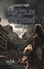 Bin Yılın Depremi & Hikayeler / Adnan Yeşil