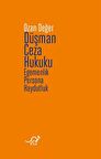 Düşman Ceza Hukuku & Egemenlik, Persona, Haydutluk / Ozan Değer