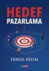 Hedef: Pazarlama / Songül Köksal