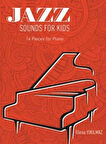 Jazz Sounds For Kids 14 Pieces For Piano