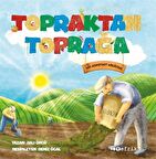 Topraktan Toprağa & Bir Kompost Hikayesi / Aslı Öncü