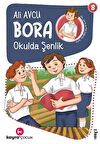 Bora - Okulda Şenlik