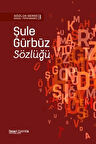 Şule Gürbüz Sözlüğü