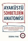 Ayaküstü Sohbetlerin Anatomisi / Debra Fine