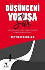 Düşünceni  Yokuşa Sür!