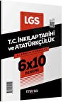 2024 LGS 1. Dönem Konuları T.C. İnkılap Tarihi ve Atatürkçülük 6x10 Deneme