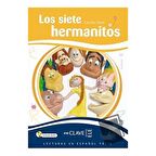 Los siete hermanitos +Audio descargable (LEEF Nivel 3) 7 10 yaş İspanyolca Okuma