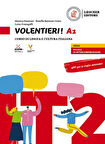 Volentieri! A1 Libro - Corso di lingua e cultura italiana