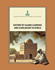 History of Islamic Learning and Scholarship in Africa