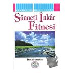 Sünneti İnkar Fitnesi