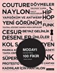 Modayı Değiştiren 100 Fikir