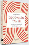 Özgüvenin Tamiri