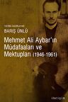 Mehmet Ali Aybar'ın Müdafaaları ve Mektupları (1946-1961)