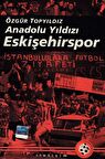 Anadolu Yıldızı Eskişehirspor