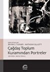 Çağdaş Toplum Kuramından Portreler