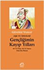 Gençliğimin Kayıp Yılları