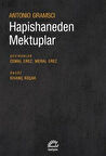Hapishaneden Mektuplar / Antonio Gramsci