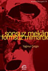 Sonsuz Mekan & Formsuz Mimarlık / Yağmur Çetgin