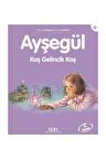 Ayşegül 56 - Koş Gelincik Koş