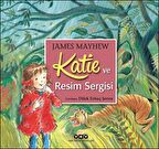 Katie ve Resim Sergisi