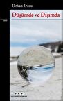 Düşümde ve Dışımda