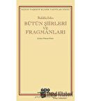 Bütün Şiirleri ve Fragmanları