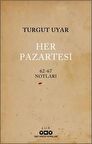 Her Pazartesi / 1962-67 Notları