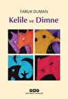 Kelile ve Dimne / Faruk Duman