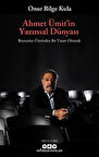 Ahmet Ümit’in Yazınsal Dünyası