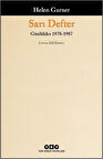 Sarı Defter & Günlükler, 1. Cilt, 1978-1987 / Helen Garner