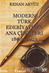 Modern Türk Edebiyatının Ana Çizgileri