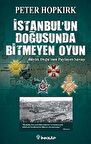 İstanbul’un Doğusunda Bitmeyen Oyun
