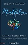 Mindfulness Bilinçli Farkındalık