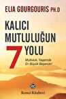 Kalıcı Mutluluğun 7 Yolu