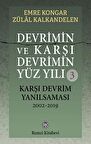 Devrimin ve Karşı Devrimin Yüz Yılı